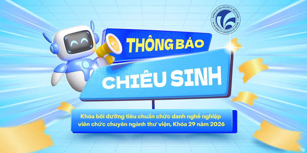 Thông báo chiêu sinh khóa bồi dưỡng tiêu chuẩn chức danh nghề nghiệp viên chức chuyên ngành thư viện, Khóa 29 năm 2026